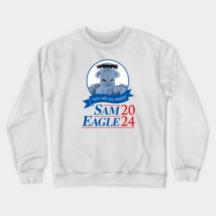 Vote Sam Eagle 2024 Crewneck Sweatshirt